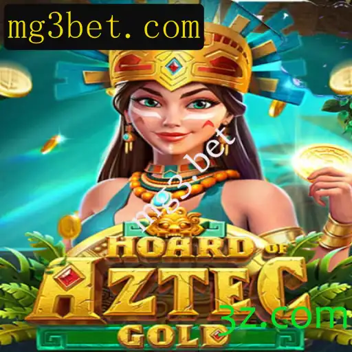 Explorando o Fascinante Mundo de HoardofAztecgold - Uma Aventura de Casino com mg3.bet